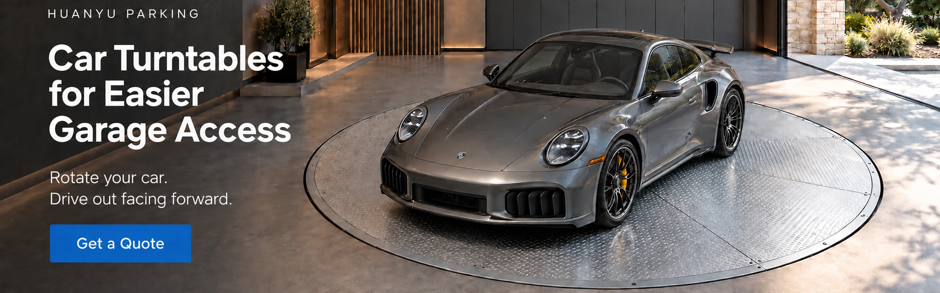 HUANYU PARKING. Car Turntables for Easier Garage Access. Rotate your car. Drive out facing forward. Get a Quote. A grey sports car on a garage turntable; concept illustration.